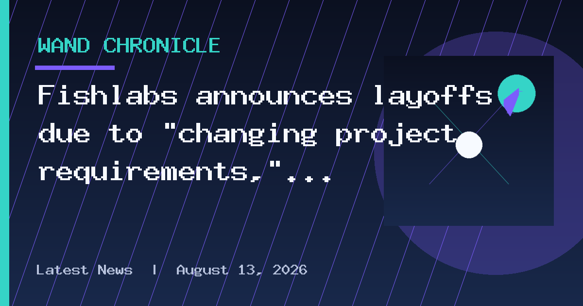 Fishlabs announces layoffs due to "changing project requirements," development