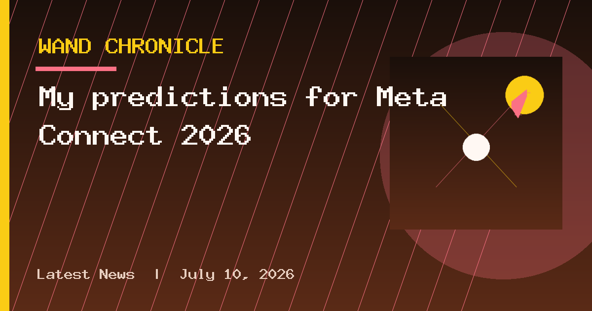 My predictions for Meta Connect 2026
