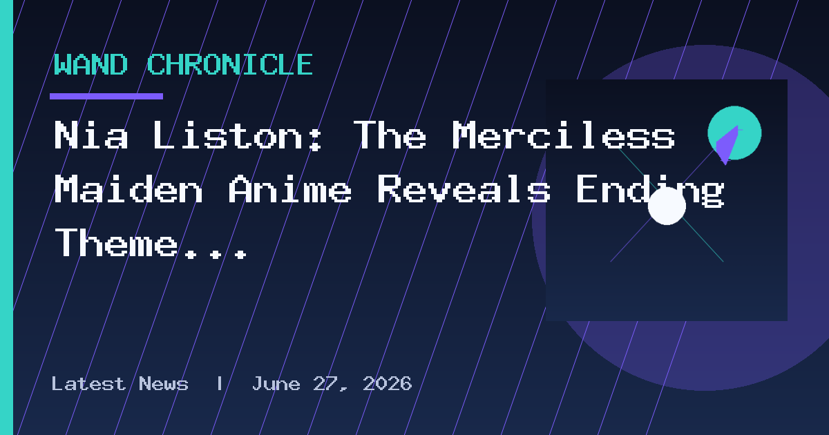 Nia Liston: The Merciless Maiden Anime Reveals Ending Theme Song Artists