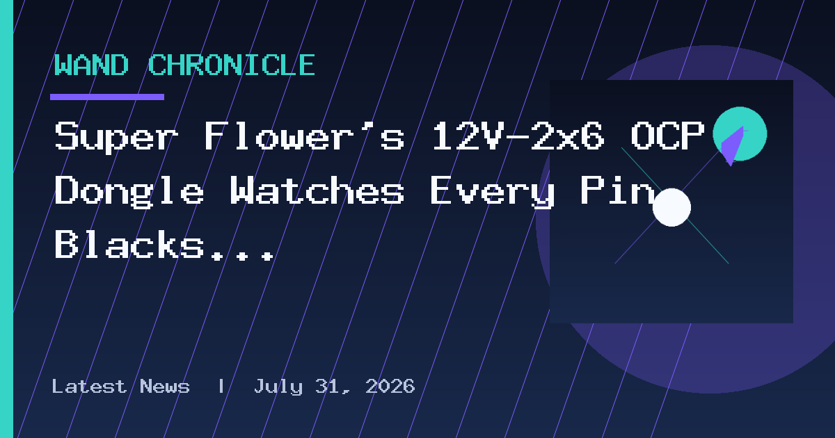 Super Flower's 12V-2x6 OCP Dongle Watches Every Pin, Blacks Out Your Screen