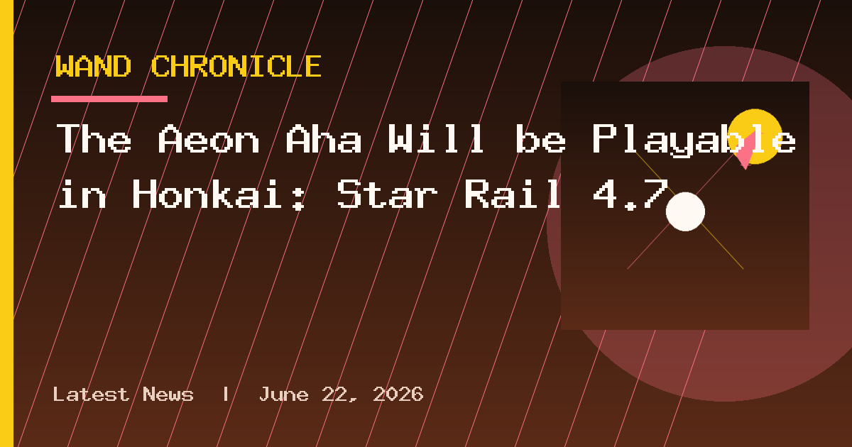 The Aeon Aha Will be Playable in Honkai: Star Rail 4.7