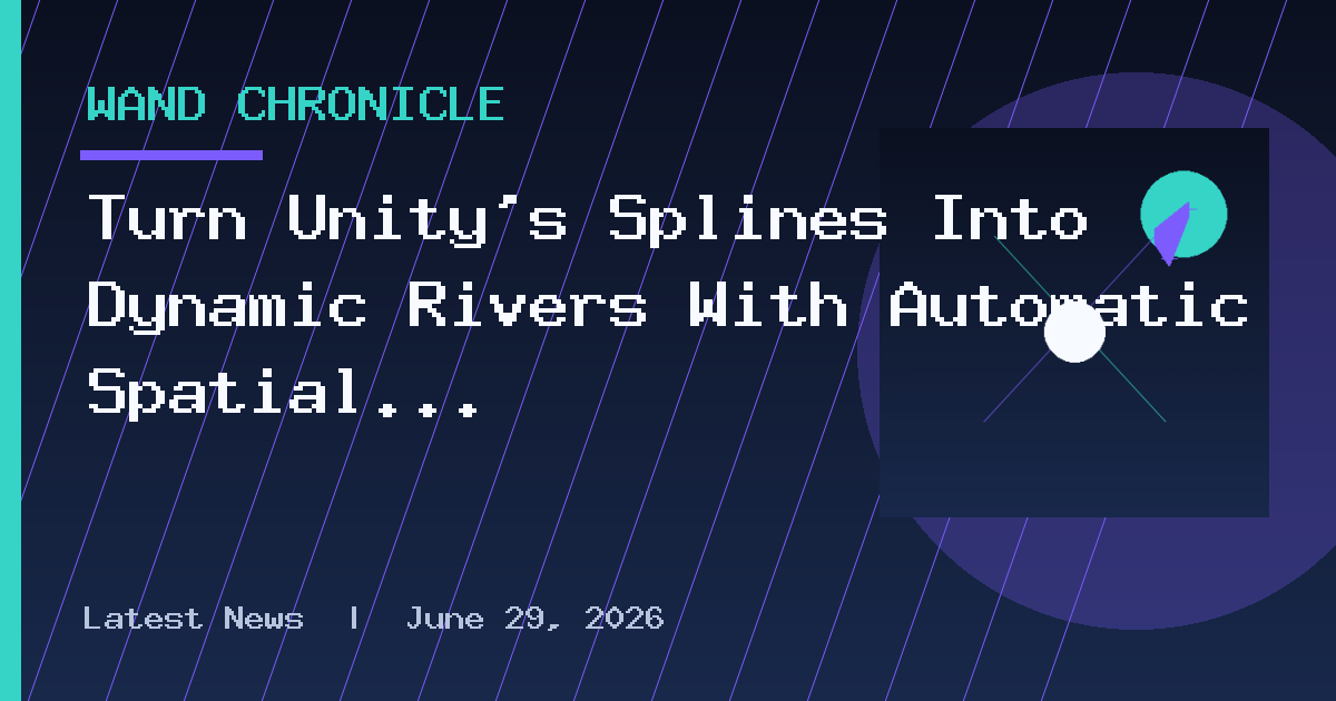 Turn Unity's Splines Into Dynamic Rivers With Automatic Spatial Audio