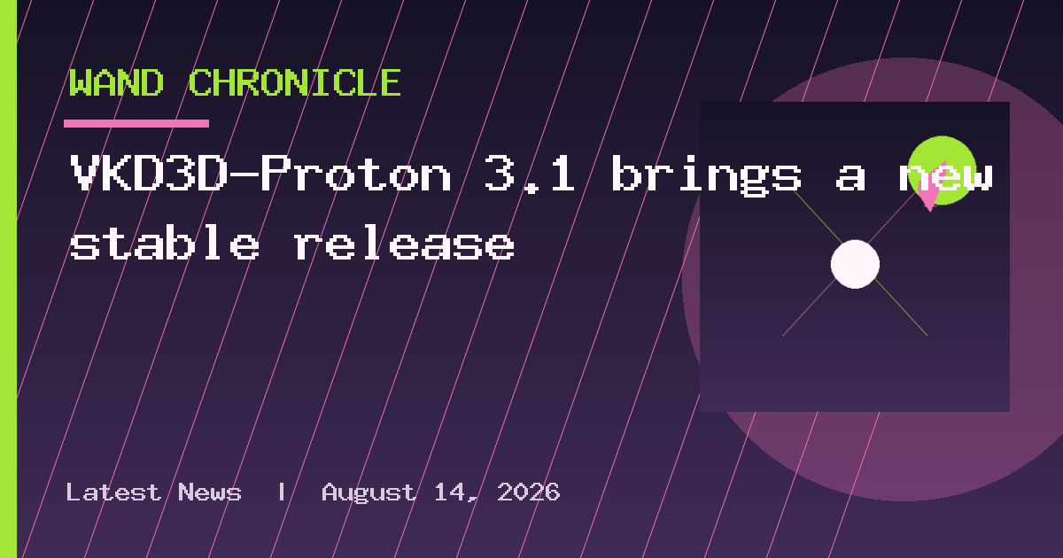 VKD3D-Proton 3.1 brings a new stable release