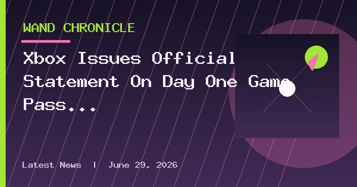 Xbox Issues Official Statement On Day One Game Pass Release Rumors